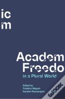 Academic Freedom In A Plural World