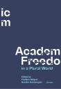 Academic Freedom In A Plural World - Preview