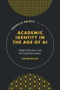 Academic Identity In The Age Of Ai - Preview