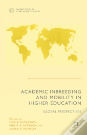 Academic Inbreeding And Mobility In Higher Education