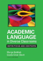 Academic Language In Diverse Classrooms: Definitions And Contexts - Preview