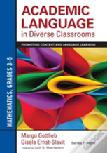 Academic Language In Diverse Classrooms: Mathematics, Grades 3â€“5