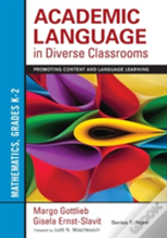 Academic Language In Diverse Classrooms: Mathematics, Grades Kâ€“2