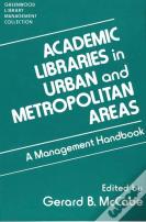 Academic Libraries In Urban And Metropolitan Areas