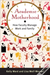 Capa do artigo Academic Motherhood