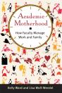 Academic Motherhood - Preview