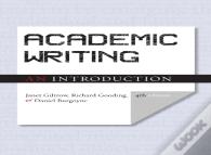 Academic Writing: An Introduction - Fourth Edition
