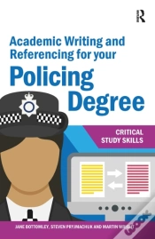 Capa do artigo Academic Writing And Referencing For Your Policing Degree