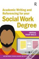 Academic Writing And Referencing For Your Social Work Degree