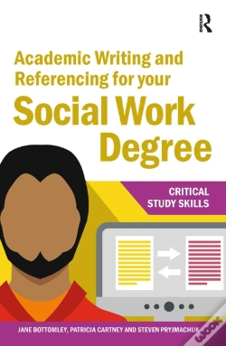 Capa do artigo Academic Writing And Referencing For Your Social Work Degree