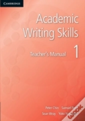 Academic Writing Skills 1 Teacher'S Manual