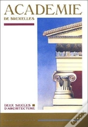 Capa do artigo Academie De Bruxelles : Deux Siècles D