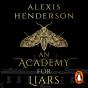 Academy For Liars - Preview