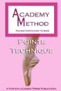 Academy Method: Pointe Technique - Preview