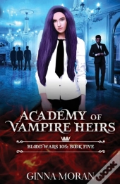 Academy Of Vampire Heirs
