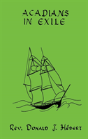 Acadians In Exile - Preview