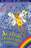 Açafrão, a Fadazinha Amarela