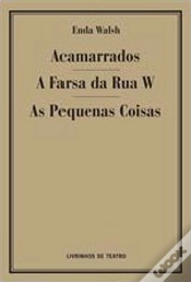 Capa do artigo Acamarrados / A Farsa da Rua W / As Pequenas Coisas