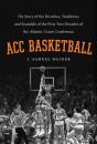 Acc Basketball - Preview