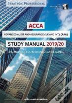 Acca Advanced Audit And Assurance (Int & Uk) Study Manual 2019-20