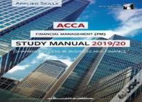 Acca Financial Management Study Manual 2019-20