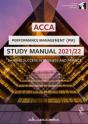 Acca Performance Management Study Manual 2021-22 - Preview