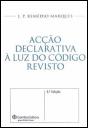 Acção Declarativa à Luz do Código Revisto - Preview