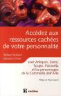 Accédez Aux Ressources Cachées De Votre Personnalité - Preview