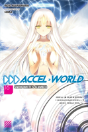 Accel World, Vol. 16 (Light Novel) - Preview