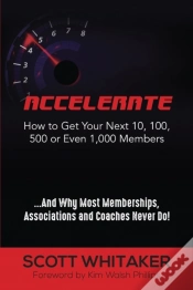 Capa do artigo Accelerate: How To Get Your Next 10, 100