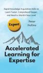 Accelerated Learning For Expertise - Preview
