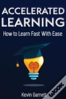 Accelerated Learning