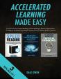 Accelerated Learning Made Easy 3 Books In 1 - Preview