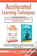 Accelerated Learning Techniques
