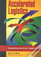 Accelerated Logistics