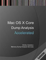 Accelerated Mac Os X Core Dump Analysis