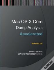 Accelerated Mac Os X Core Dump Analysis