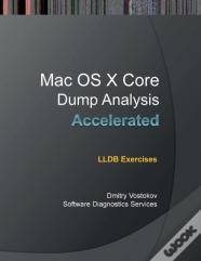 Accelerated Mac Os X Core Dump Analysis