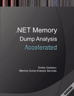 Capa do artigo Accelerated .Net Memory Dump Analysis