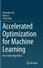 Accelerated Optimization For Machine Learning - Preview