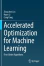 Accelerated Optimization For Machine Learning - Preview