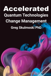 Capa do artigo Accelerated Quantum Technologies Change Management