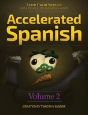 Accelerated Spanish Volume 2 - Preview