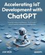 Accelerating Iot Development With Chatgpt - Preview