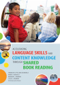 Accelerating Language Skills And Content Knowledge Through Shared Book Reading - Preview