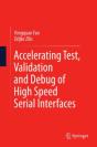 Accelerating Test, Validation And Debug Of High Speed Serial Interfaces - Preview