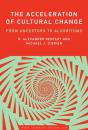 Acceleration Of Cultural Change - Preview