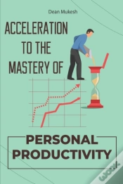 Capa do artigo Acceleration To The Mastery Of Personal Productivity