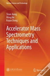 Capa do artigo Accelerator Mass Spectrometry Techniques And Applications