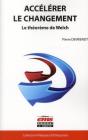 Accelerer Le Changement - Le Theoreme De Welch - Preview
